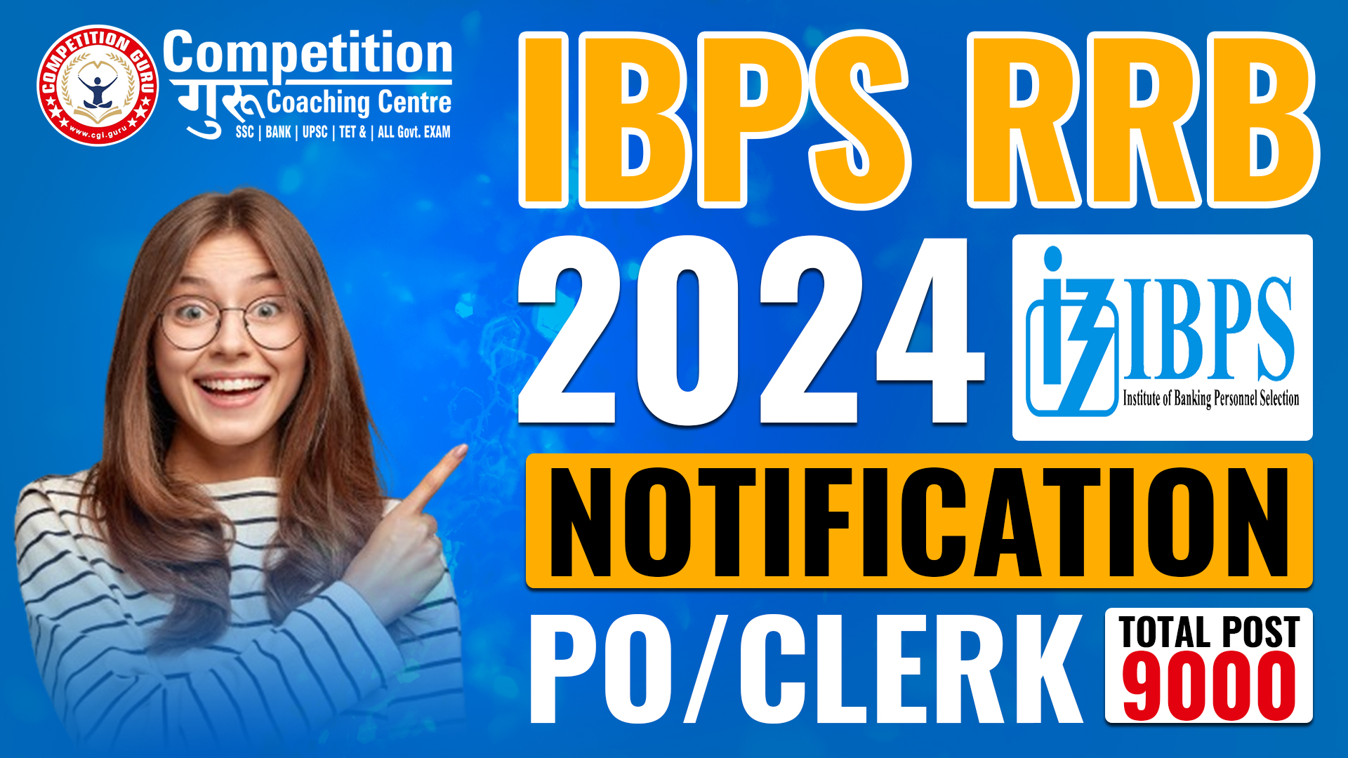 IBPS RRB NOTIFICATION OUT 2024